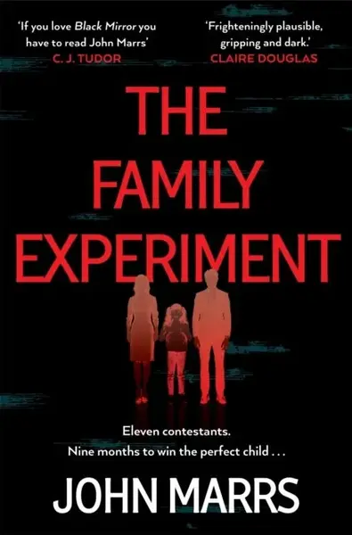 Family Experiment - John Marrs