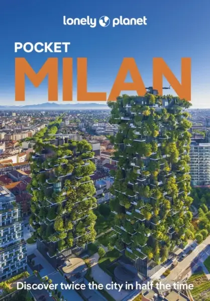 Lonely Planet Pocket Milan - Lonely Planet, Stephanie Ong