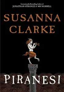 Piranesi - Susanna Clarková
