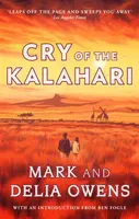 Cry of the Kalahari - Delia Owensová, Mark Owens
