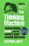 The Thinking Machine - Stephen Witt