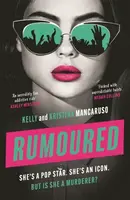 Rumoured - Kelly Mancaruso, Kristina Mancaruso