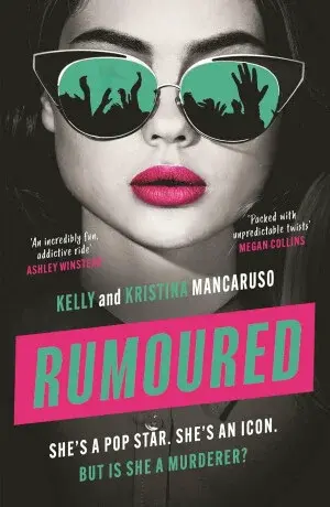 Rumoured - Kelly Mancaruso, Kristina Mancaruso