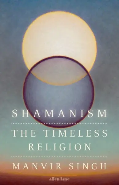 Shamanism - Manvir Singh