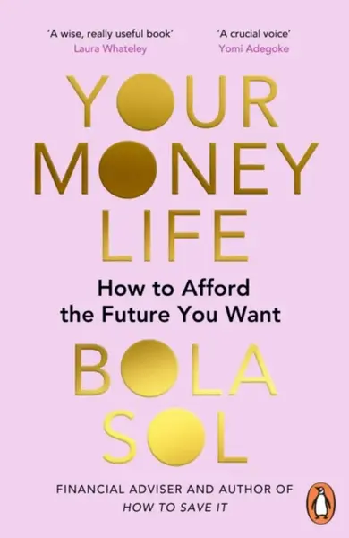 Your Money Life - Bola Sol