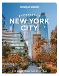 Lonely Planet Experience New York City - Lonely Planet, John Garry