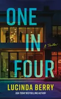 One in Four - Lucinda Berry