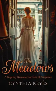 The Meadows - Cynthia Keyes