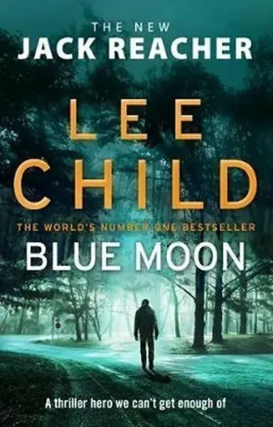 Blue Moon - Lee Child