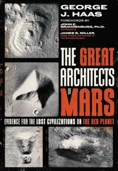 The Great Architects of Mars - George J. Haas