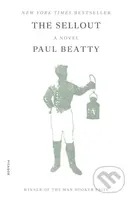 Sellout (A Novel) - Paul Beatty - kniha z kategorie Společenská beletrie