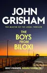 The Boys from Biloxi (The thrilling courtroom drama from the number 1 Sunday Times bestselling author) - kniha z kategorie Detektivky, thrillery a…
