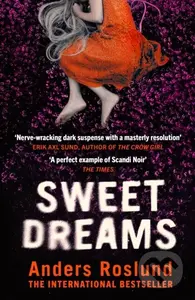 Sweet Dreams (A nerve-wracking dark suspense full of twists and turns) - kniha z kategorie Detektivky, thrillery a horory