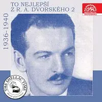 R. A. Dvorský, R. A. Dvorský a jeho Melody Boys – Historie psaná šelakem - To nejlepší z R. A. Dvorského 2
