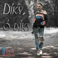 Olivie Žižková – Díky, ó díky
