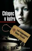 Chlapec v kufru (poškozená) - Lene Kaaberbol, Friisová Agnete