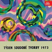 Různí interpreti – Týden soudobé hudby 1973