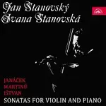 Jan Stanovský, Ivana Stanovská – Janáček, Martinů, Ištvan: Sonáty pro housle a klavír