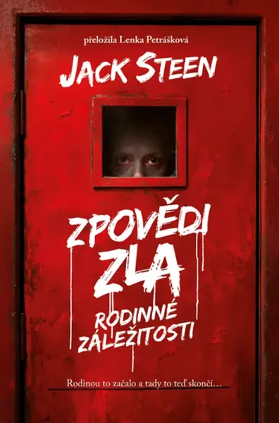 Zpovědi zla: Rodinné záležitosti - Jack Steen