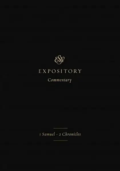 ESV Expository Commentary