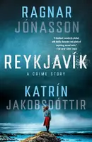 Reykjavik - Ragnar Jónasson, Katrín Jakobsdóttir