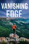 Vanishing Edge - Claire Kells