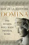 Domina - Guy De la Bédoyere