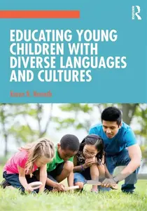 Educating Young Children with Diverse Languages and Cultures - Karen N.  Nemeth