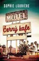 Černý kafe (poškozená) - Sophie Loubiere