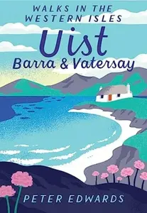 Uist Barra & Vatersay - Peter Edwards