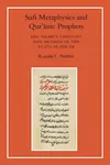 Sufi Metaphysics and Qur'anic Prophets - Ronald L. Nettler