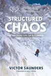 Structured Chaos - Victor Saunders