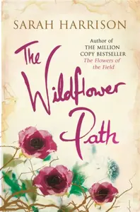 The Wildflower Path - Sarah Harrison