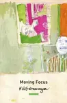 Moving Focus - K. G. Subramanyan