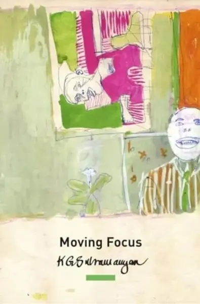 Moving Focus - K. G. Subramanyan