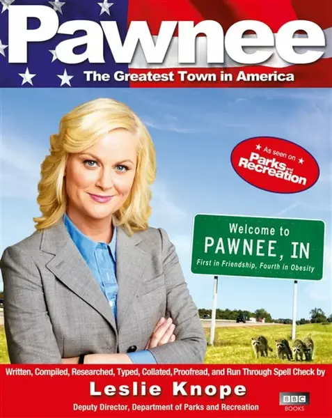 Pawnee - Leslie Knope