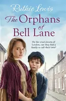 The Orphans of Bell Lane - Ruthie Lewis