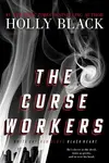 The Curse Workers - Holly Black