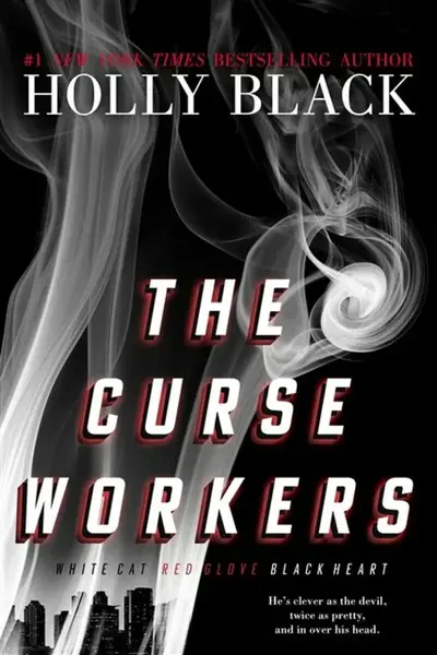The Curse Workers - Holly Black