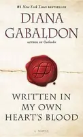 Written in My Own Heart´s Blood - Diana Gabaldon