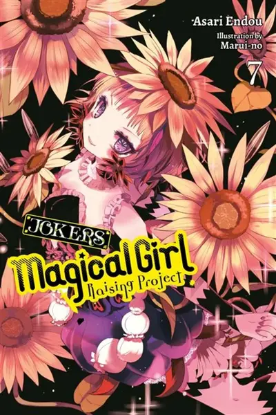 Magical Girl Raising Project, Vol. 7 (light novel) - Asari Endou, Marui-No Marui-No