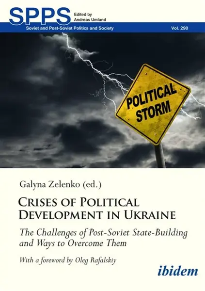 Crises of Political Development in Ukraine