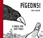 Pigeons! - Marc Chalvin