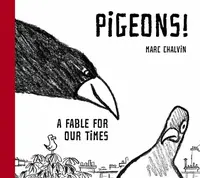 Pigeons! - Marc Chalvin