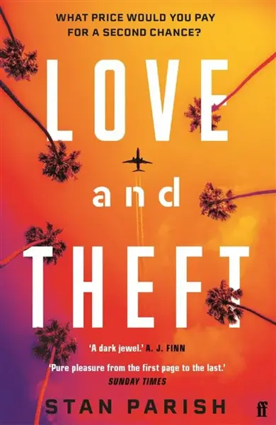 Love and Theft - Stan Parish
