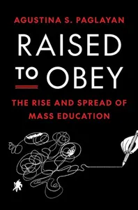 Raised to Obey - Agustina Paglayan