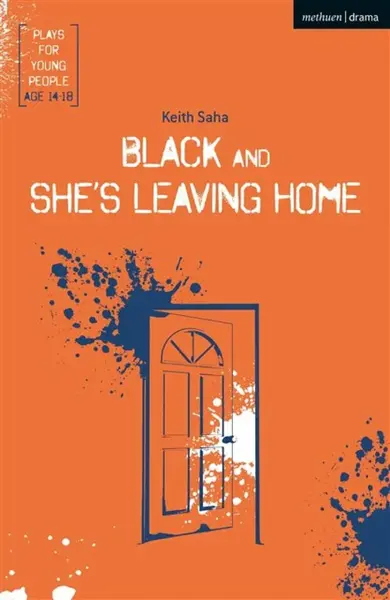 Black and She's Leaving Home - Keith Saha