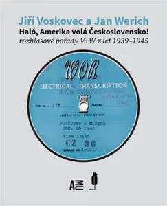 Haló, Amerika volá Československo! - Jan Werich, Jiří Voskovec