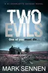 Two Evils - Mark Sennen
