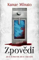 Zpovědi (poškozená) - Kanae Minato